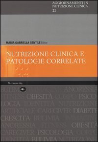 Nutrizione clinica e patologie correlate