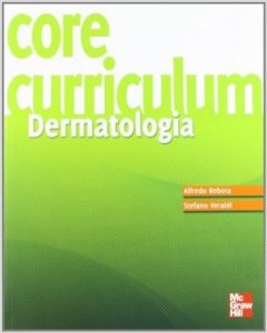 Core curriculum. Dermatologia