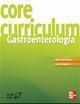 Core curriculum. Gastroenterologia