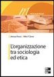 L'organizzazione tra sociologia ed etica