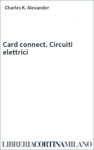 Card connect. Circuiti elettrici