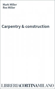 Carpentry & construction