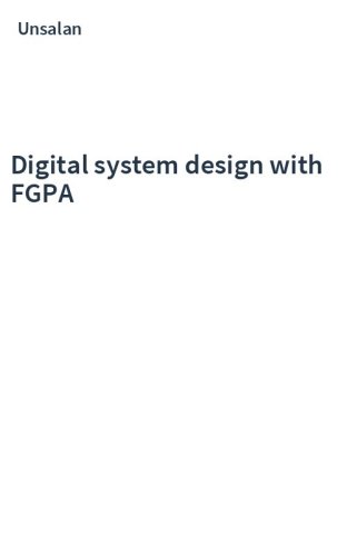 Digital system design with FGPA