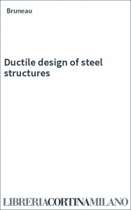Ductile design of steel structures