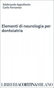 Elementi di neurologia per dontoiatria