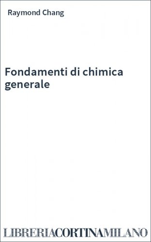 Fondamenti di chimica generale