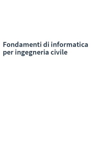 Fondamenti di informatica per ingegneria civile
