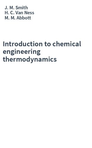 Introduction to chemical engineering thermodynamics