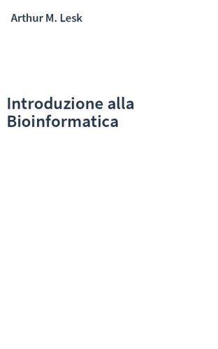 Introduzione alla Bioinformatica