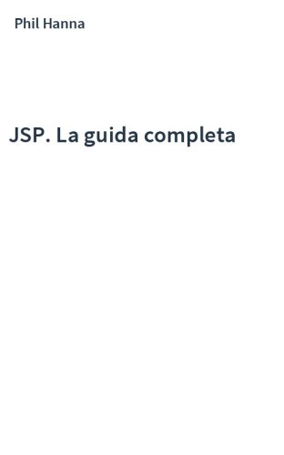 JSP. La guida completa