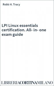 LPI Linux essentials certification. All-in-one exam guide