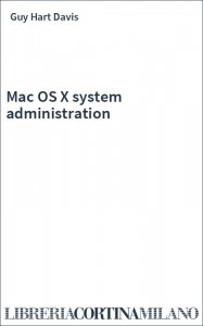 Mac OS X system administration