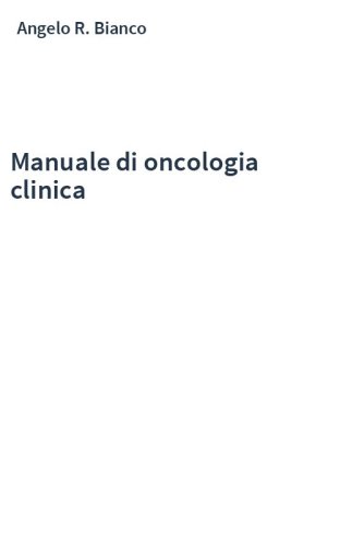 Manuale di oncologia clinica