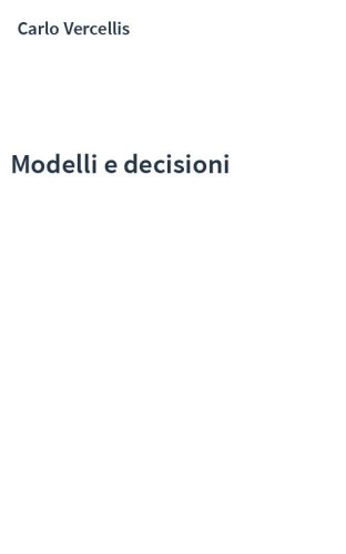 Modelli e decisioni