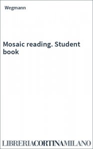 Mosaic reading. Student book