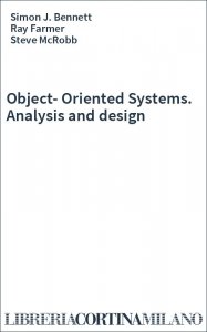 Object-Oriented Systems. Analysis and design