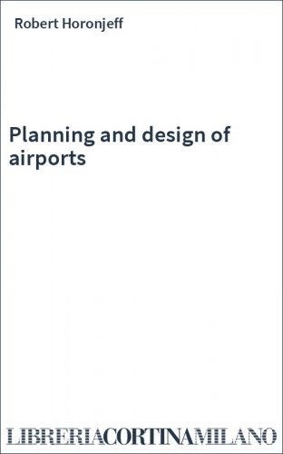 Planning and design of airports