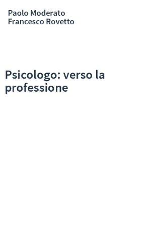 Psicologo: verso la professione