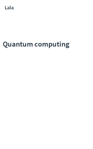 Quantum computing