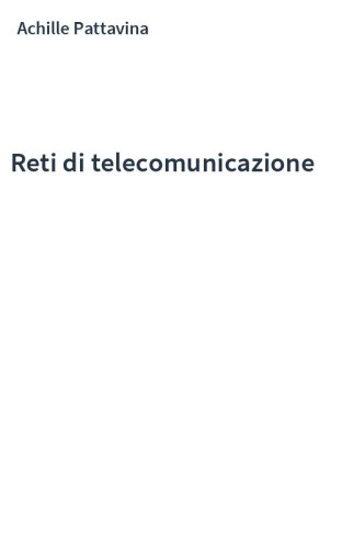 Reti di telecomunicazione