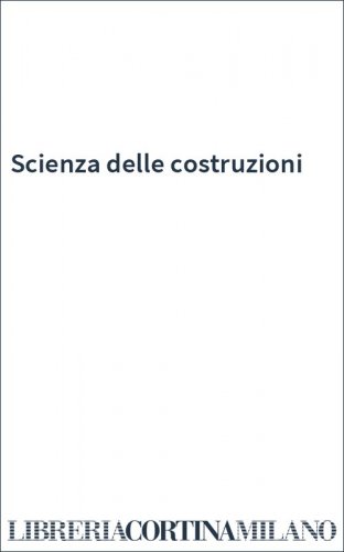 Scienza delle costruzioni