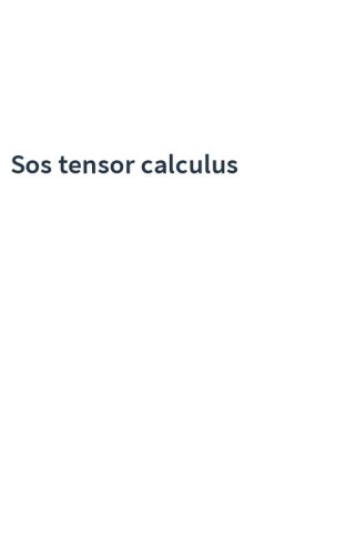 Sos tensor calculus