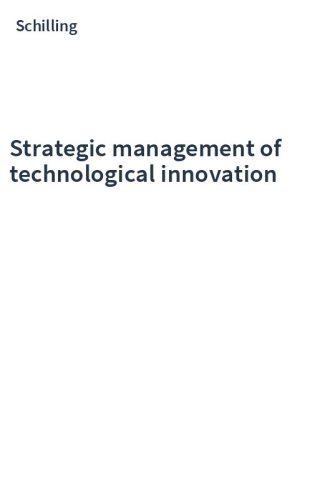 Strategic management of technological innovation