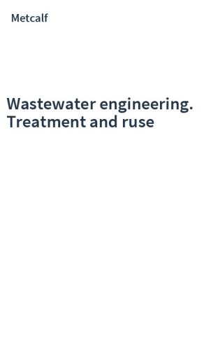 Wastewater engineering. Treatment and ruse
