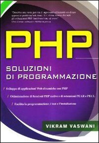 PHP. Soluzioni di programmazione