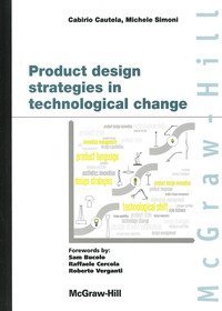 Product design strategies in technological change