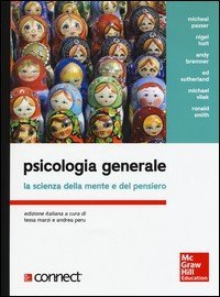Psicologia generale. La scienza della mente e del pensiero