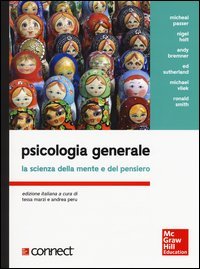 Psicologia generale. La scienza della mente e del pensiero