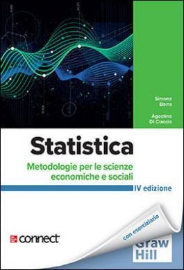 Statistica. Metodologie per le scienze economiche e sociali