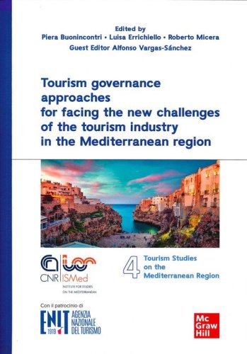 Tourism governance approaches for facing the new challenges of the tourism industry in the Mediterranean region