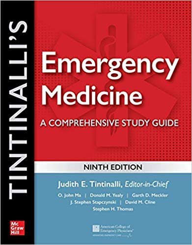 Tintinalli's Emergency Medicine: A Comprehensive Study Guide, Ninth Edition