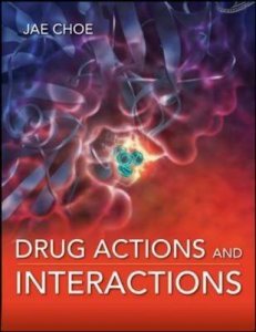 Drug Actions and Interactions