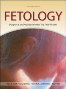 Fetology: diagnosis & management of the fetal patient