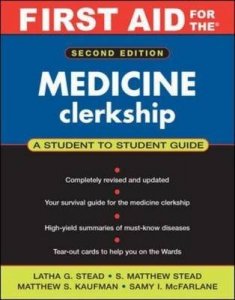 First Aid for the Medicine Clerkship