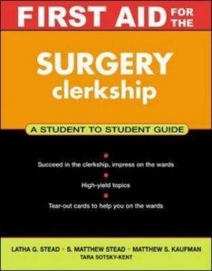 First Aid for the Surgery Clerkship