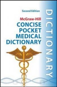 McGraw-Hill Concise Pocket Medical Dictionary