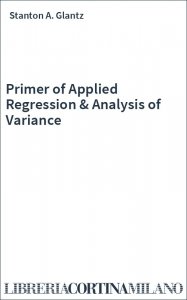 Primer of Applied Regression & Analysis of Variance