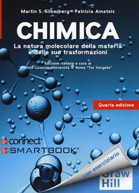 Chimica. La natura molecolare della materia e delle sue trasformazioni