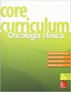 Core curriculum. Oncologia clinica