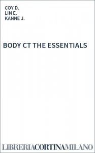 BODY  CT THE ESSENTIALS