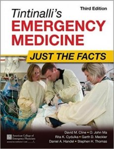 Tintinalli's Emergency Medicine Just the Facts