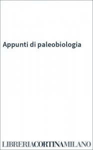 Appunti di paleobiologia