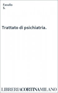 Trattato di psichiatria.
