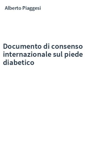 Documento di consenso internazionale sul piede diabetico