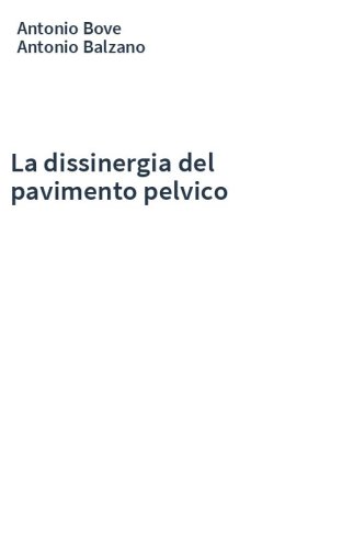 La dissinergia del pavimento pelvico