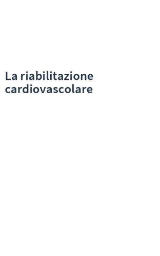 La riabilitazione cardiovascolare